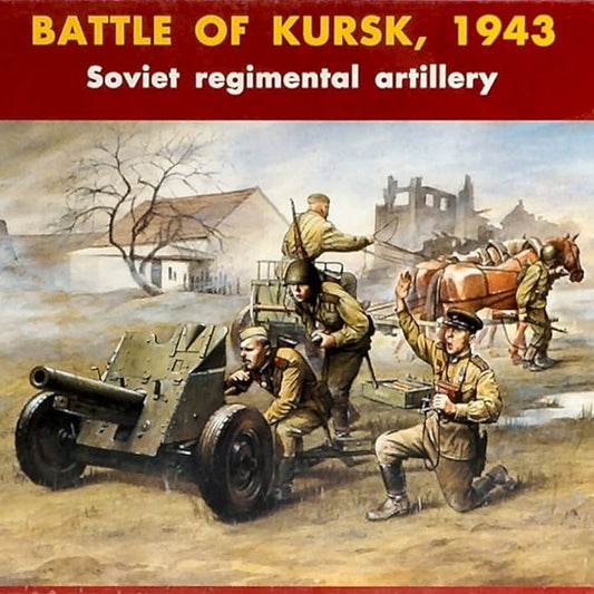 Battle of Kursk, 1943 - Soviet Regimental Artillery