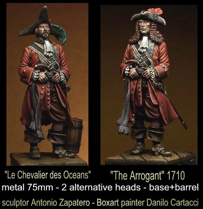 The Arrogant 1710 - Le Chevalier des Oceans (2 alternative heads)