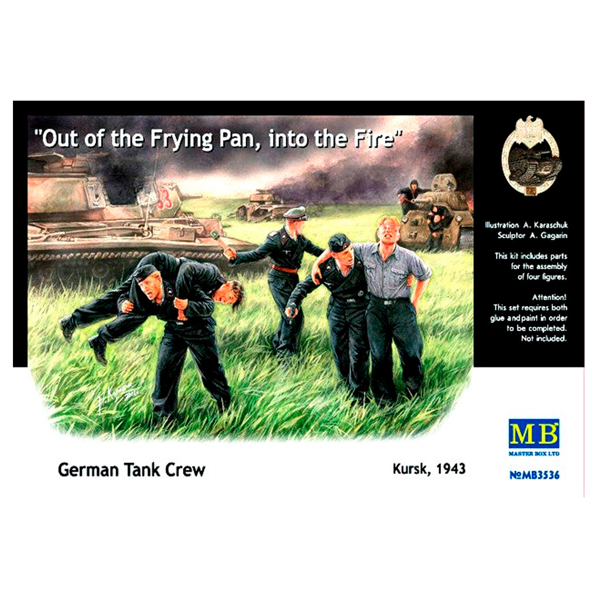 German Tank Crew - Out of the Fryng Pan, into the Fire